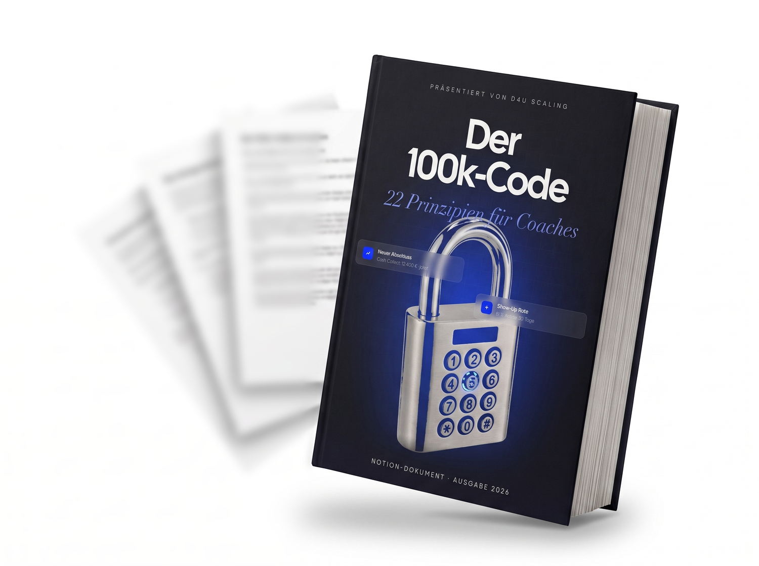 Der 100k-Code — Notion-Dokument